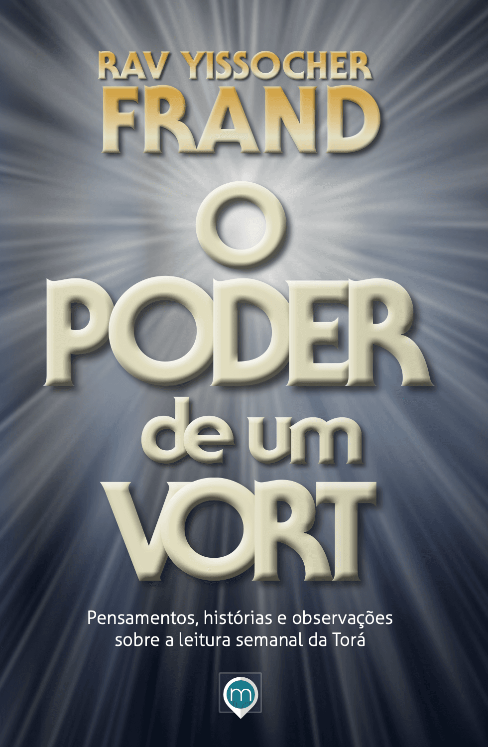 O Poder de um Vort